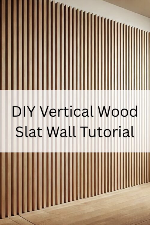 DIY Vertical Wood Wall Paneling to Instantly Elevate Your Space